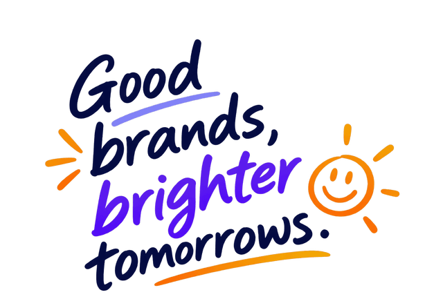 Good brands, brighter tomorrows